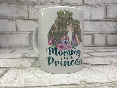 Mommy of a Princess Mug